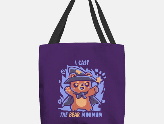 I Cast The BEAR Minimum