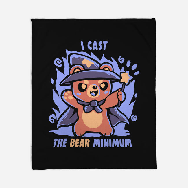 I Cast The BEAR Minimum-None-Fleece-Blanket-TechraNova