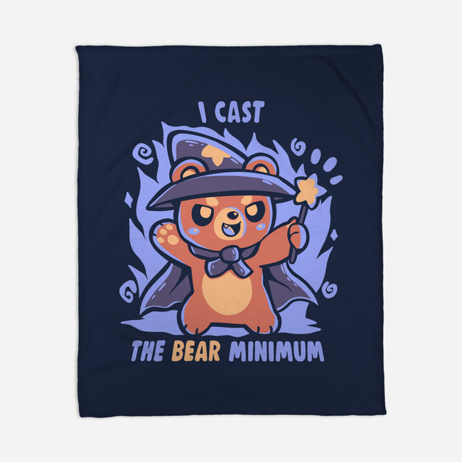 I Cast The BEAR Minimum-None-Fleece-Blanket-TechraNova
