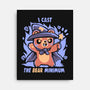 I Cast The BEAR Minimum-None-Stretched-Canvas-TechraNova