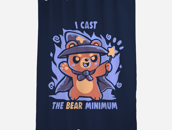 I Cast The BEAR Minimum