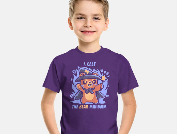 I Cast The BEAR Minimum