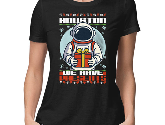 Houston We Have Presents