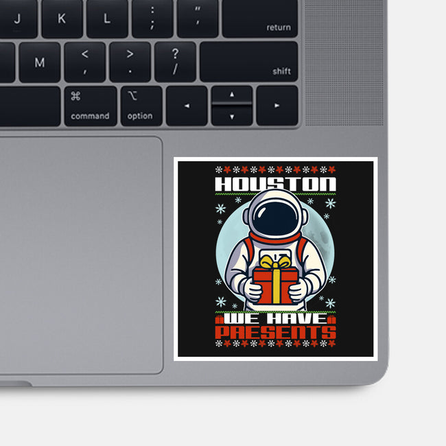 Houston We Have Presents-None-Glossy-Sticker-fanfabio