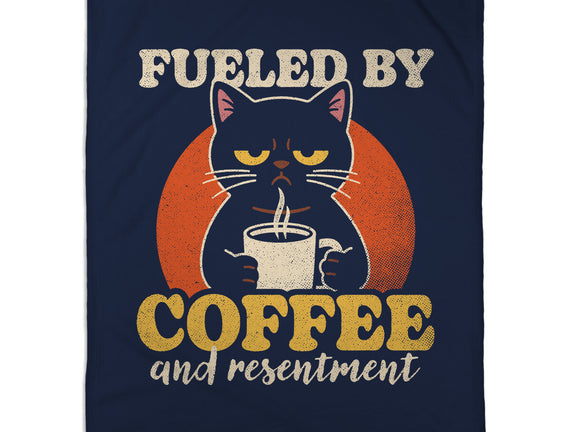 Fueled By Coffee And Resentment