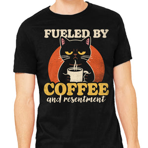Fueled By Coffee And Resentment
