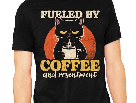 Fueled By Coffee And Resentment