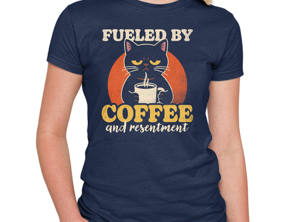 Fueled By Coffee And Resentment