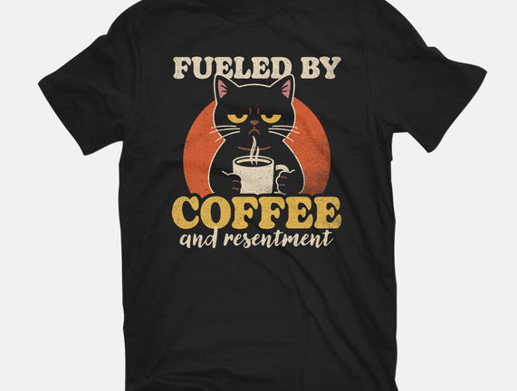 Fueled By Coffee And Resentment