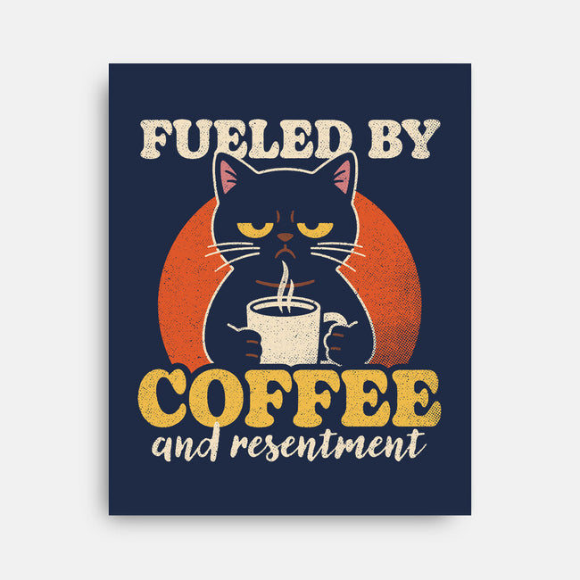 Fueled By Coffee And Resentment-None-Stretched-Canvas-Popnotic