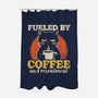 Fueled By Coffee And Resentment-None-Polyester-Shower Curtain-Popnotic