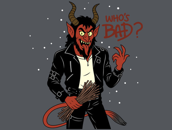 Who's Bad