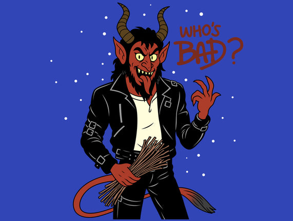 Who's Bad