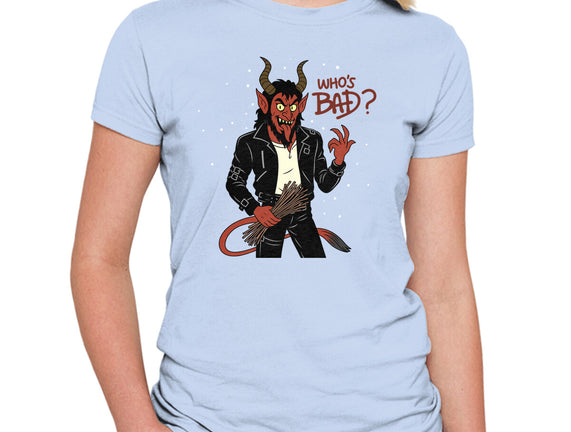 Who's Bad