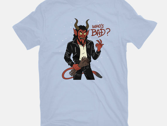 Who's Bad