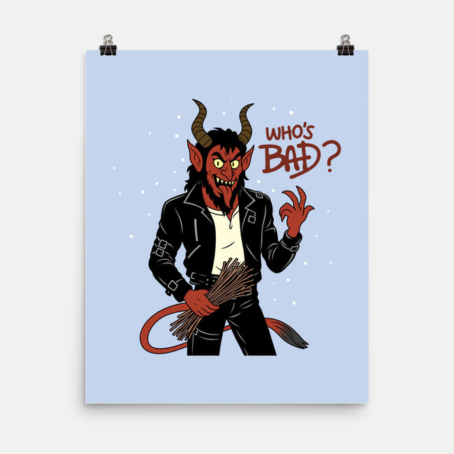 Who's Bad-None-Matte-Poster-Boggs Nicolas