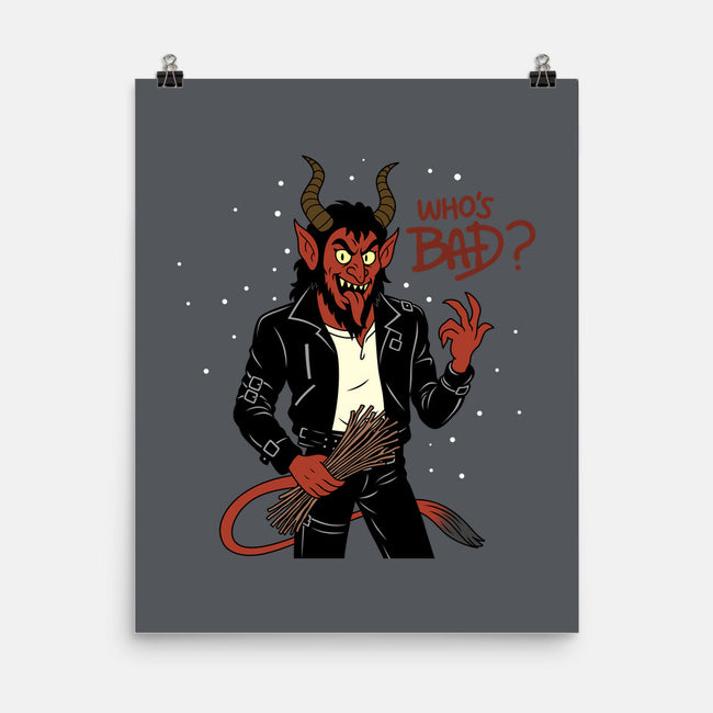 Who's Bad-None-Matte-Poster-Boggs Nicolas