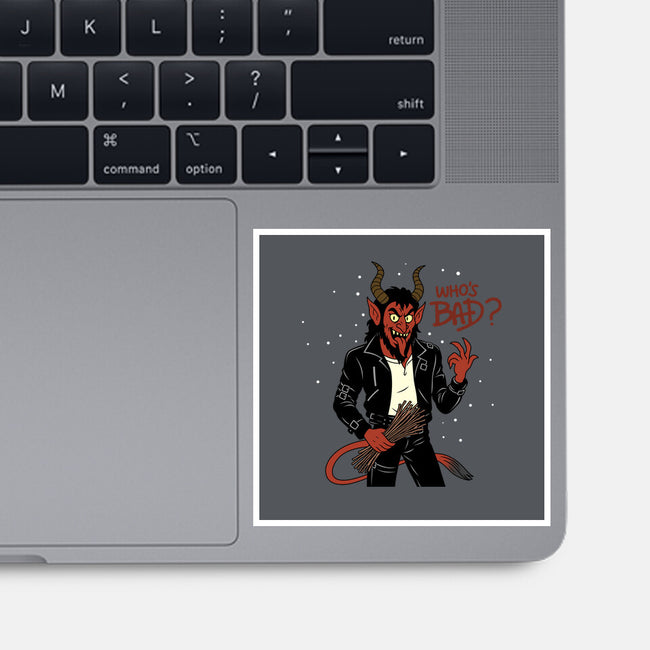 Who's Bad-None-Glossy-Sticker-Boggs Nicolas