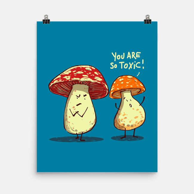 So Toxic-None-Matte-Poster-kharmazero