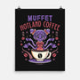 Muffet Hotland Coffee-None-Matte-Poster-LAGELANTEE