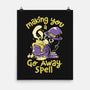 Go Away Spell-None-Matte-Poster-koalastudio