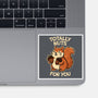 Totally Nuts-None-Glossy-Sticker-fanfreak1
