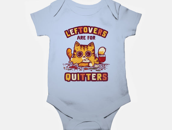 Leftovers Are For Quitters