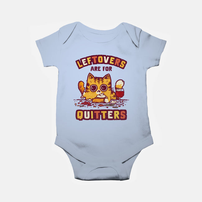 Leftovers Are For Quitters-Baby-Basic-Onesie-kg07