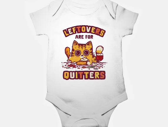 Leftovers Are For Quitters