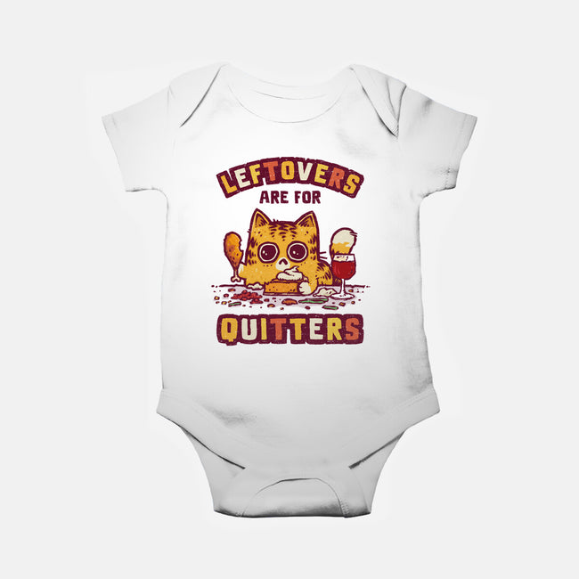 Leftovers Are For Quitters-Baby-Basic-Onesie-kg07
