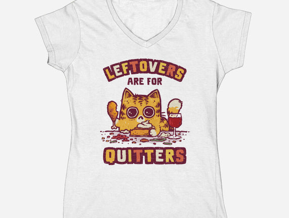 Leftovers Are For Quitters
