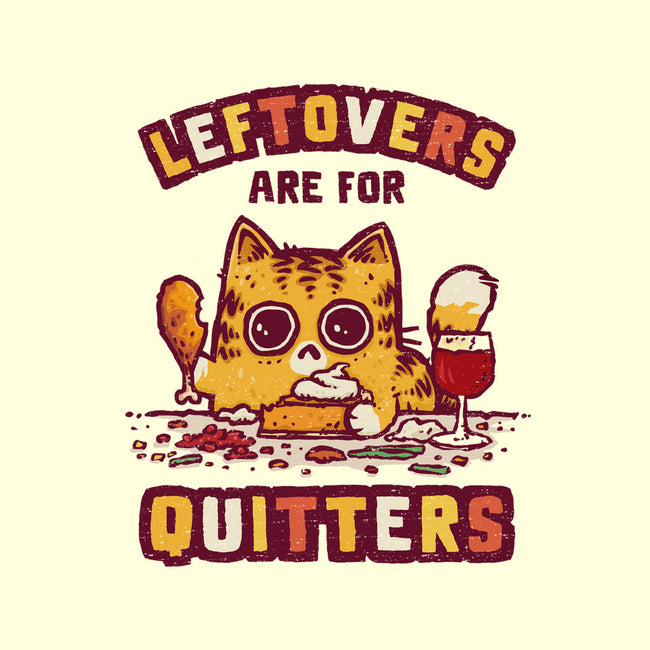 Leftovers Are For Quitters-Unisex-Kitchen-Apron-kg07