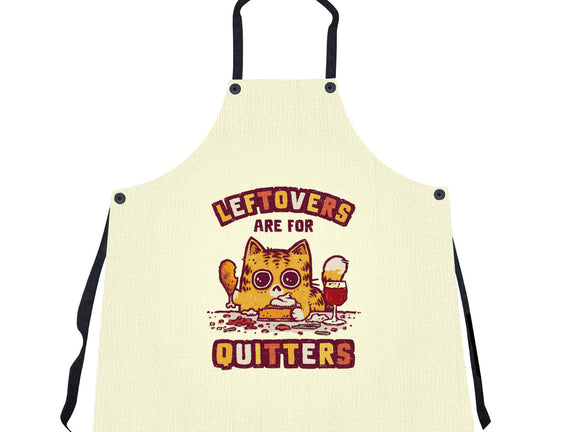 Leftovers Are For Quitters