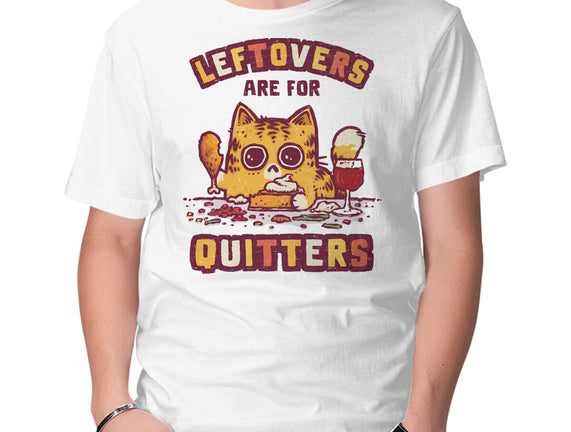 Leftovers Are For Quitters