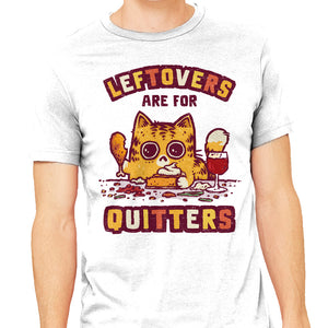 Leftovers Are For Quitters