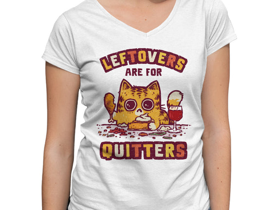 Leftovers Are For Quitters