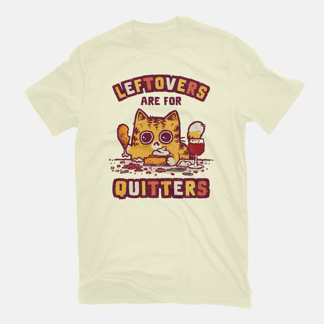 Leftovers Are For Quitters-Mens-Premium-Tee-kg07