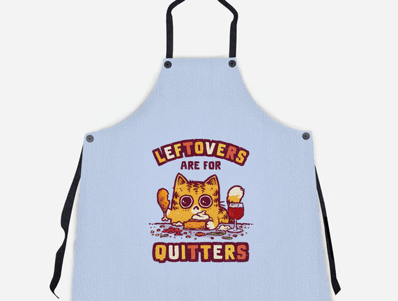 Leftovers Are For Quitters
