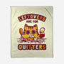 Leftovers Are For Quitters-None-Fleece-Blanket-kg07