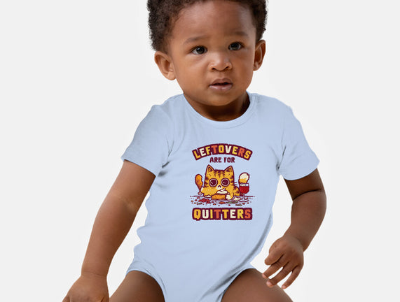 Leftovers Are For Quitters