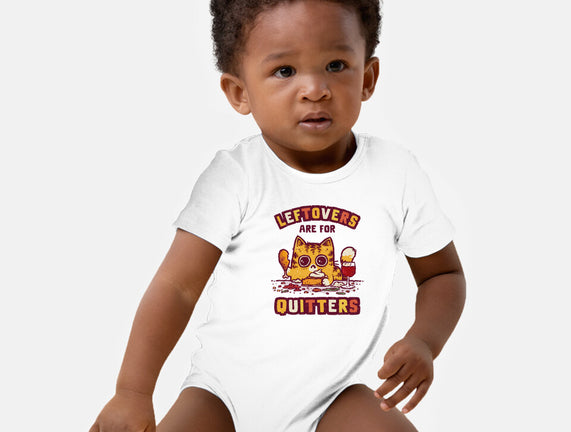 Leftovers Are For Quitters