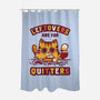 Leftovers Are For Quitters-None-Polyester-Shower Curtain-kg07