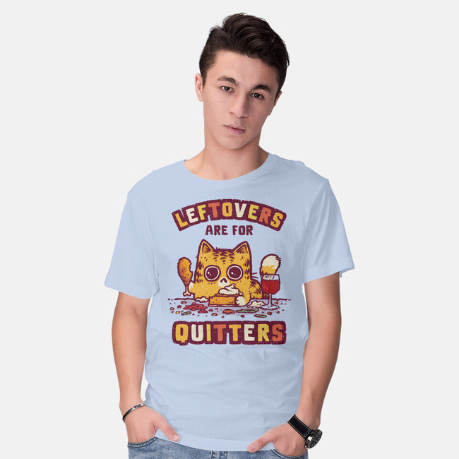 Leftovers Are For Quitters-Mens-Basic-Tee-kg07