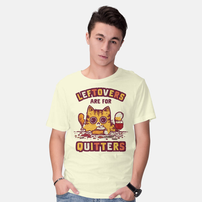 Leftovers Are For Quitters-Mens-Basic-Tee-kg07