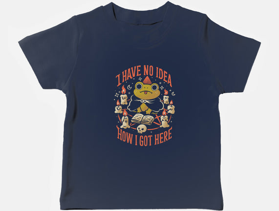 No Idea How I Got Here