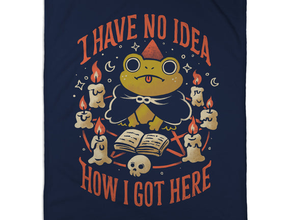 No Idea How I Got Here