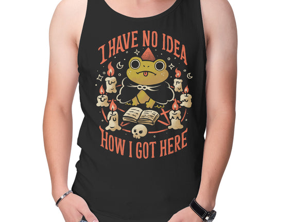 No Idea How I Got Here