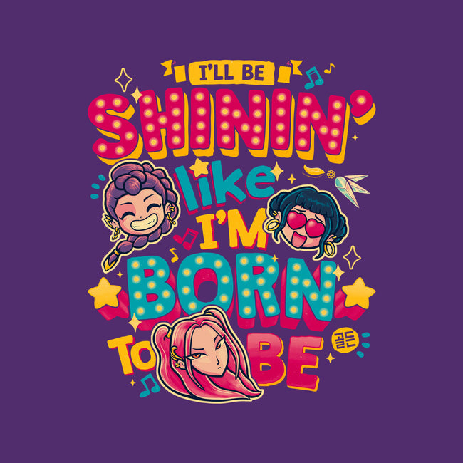 I'll Be Shinin-None-Drawstring-Bag-teesgeex