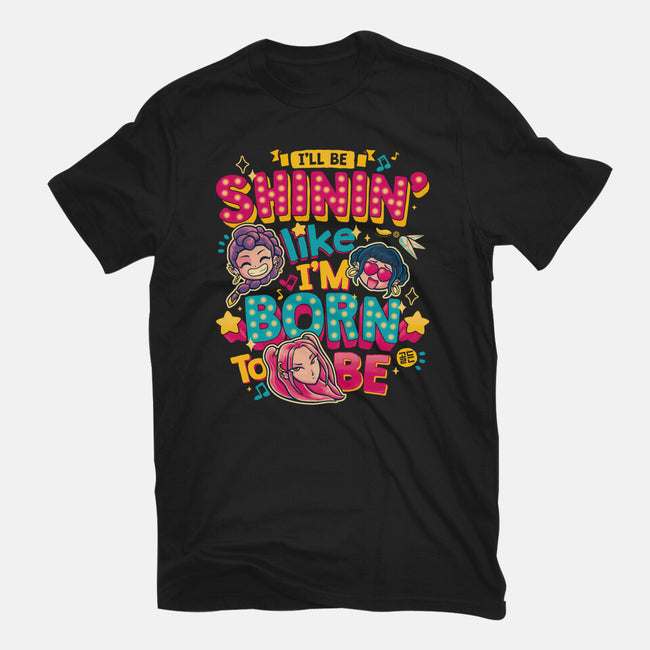 I'll Be Shinin-Womens-Basic-Tee-teesgeex