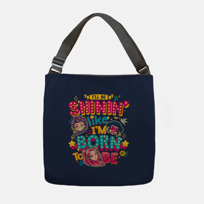 I'll Be Shinin-None-Adjustable Tote-Bag-teesgeex